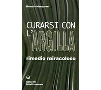 Curarsi con l'argilla