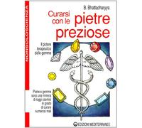 Curarsi con le pietre preziose