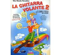 La Chitarra Volante 2 (Nuova ed Con 2 CD )