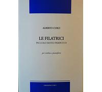 Curci Le filatrici per violino e pianoforte