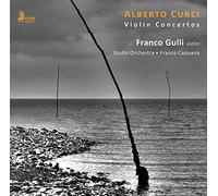 Curci/ Studio Orchestra/ Capuana - Alberto Curci: Violin Concertos
