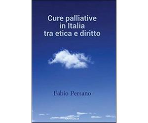 Cure palliative in Italia tra etica e diritto