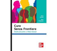 Cure senza frontiere. Multiculturalità e sfide globali