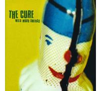 Cure The - Wild Mood Swings