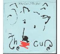 CURE - WHY CAN'T I BE YOU 7 INCH (7" 45) UK FICTION 1987