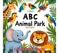 CURIART: ABC Animal Park Edition: Coloring Book