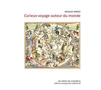 Curieux voyage autour du monde