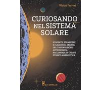 Curiosando nel sistema solare