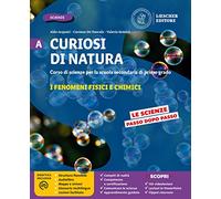 Curiosi di natura. Configurazione per aree tematiche. Per la Scuola media. Con e-book. Con espansione online (Vol. A-B-C-D)