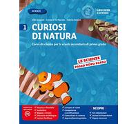 Curiosi di natura. Per la Scuola media. Con e-book. Con espansione online (Vol. 1)