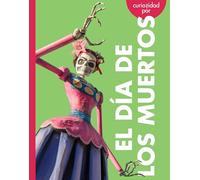 Curiosidad Por El Día De Los Muertos