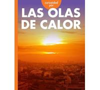 Curiosidad por las olas de calor