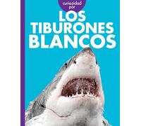 Curiosidad por los tiburones blancos/ Curious about Great White Sharks