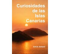 Curiosidades de las Islas Canarias: Descubre lo que ni siquiera los propios isleños siempre conocen