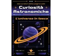 Curiosità astronomiche. L'universo in tasca