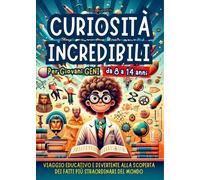 Curiosità Incredibili per Giovani Geni - Viola Gentili