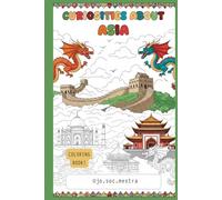 Curiosities about Asia: Coloring book!