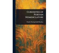 Curiosities of Puritan Nomenclature