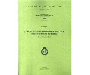 Curiosity and Passions of Knowledge From Montaigne To Hobbes.