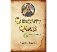 Curiosity Quest Goes Green: Polystryrene Recycling (DVD) Joel Greene