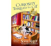 Curiosity Thrilled the Cat: Magical Cats Mystery: 1