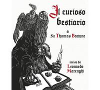 CURIOSO BESTIARIO DI SIR THOMAS BROWNE (IL) - 2024 - Wom