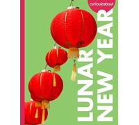 Curious about Lunar New Year