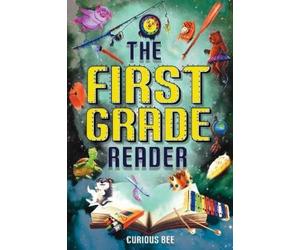Curious Bee Curious Bee The First Grade Reader (Tascabile)