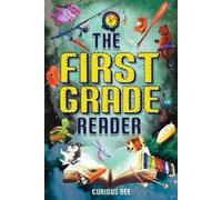 Curious Bee The First Grade Reader (Tascabile)
