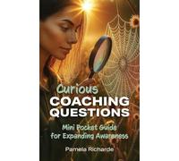 Curious Coaching Questions