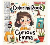 Curious Emma: Little Girl Coloring Book: 51 Pages of Stress Relief Coloring Book for Kids and Adults