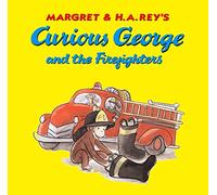 Curious George and the Firefighters