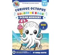 Curious Octopus Coloring Book: Ocean Wonders