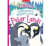 Curious Questions & Answers About Polar Lands