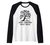 Curious Stay Inspirationa Wild Tree Silhouette Nature Lover Maglia con Maniche Raglan