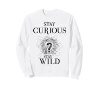 Curious Stay Wild Question Mark Scribble Inspirational Love Felpa
