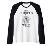 Curious Stay Wild Question Mark Scribble Inspirational Love Maglia con Maniche Raglan