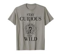 Curious Stay Wild Question Mark Scribble Inspirational Love Maglietta