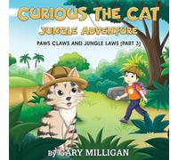 Curious the Cat: Jungle Adventure (Part 3)