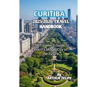 CURITIBA 2025-2026 TRAVEL HANDBOOK