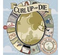 CURL UP AND DIE - BUT THE PAST AINT THROUGH WITH - CD - K72z