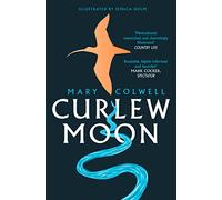 Curlew Moon: A gripping nature memoir blending biography and wildlife history