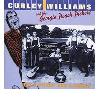 Curley Williams & His Georgia - Just a-Pickin & a-Singin