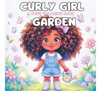 CURLY GIRL GARDEN: A Cozy Coloring Book