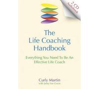 Curly Martin The Life Coaching Handbook (CD-ROM)