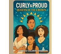 Curly & Proud - Queens of the Crown