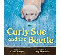 Curly Sue and the Beetle
