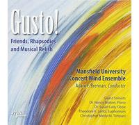Curnow/ Daugherty/ Mansfield University Concert - Gusto Friends: Rhapsodies & Musical Relish