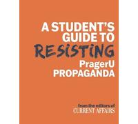 Current Affairs Nathan J A Student's Guide to Resisting PragerU Pr (Tascabile)