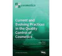 Current and Evolving Practices in the Quality Control of Cosm (Copertina rigida)
